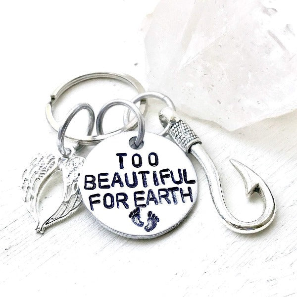 Hand Stamped Trinkets Keychain Miscarriage Gifts - Too Beautiful For Earth